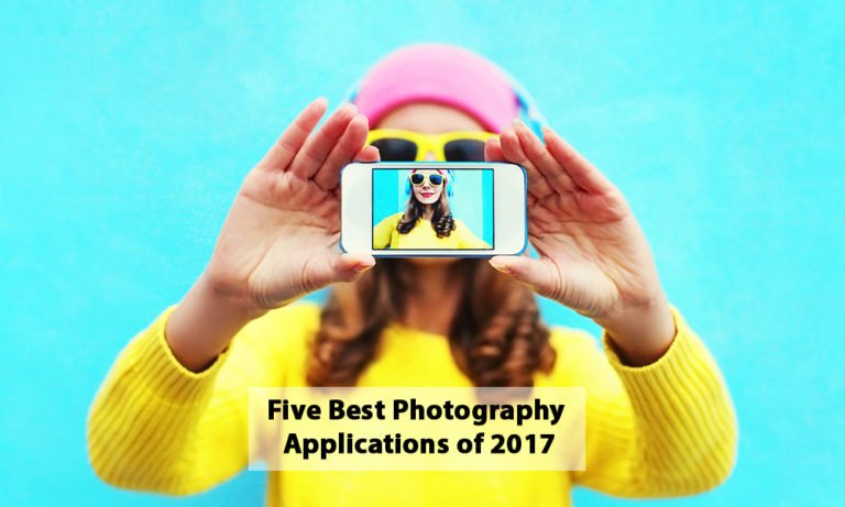 Five Best Photography Applications of 2017